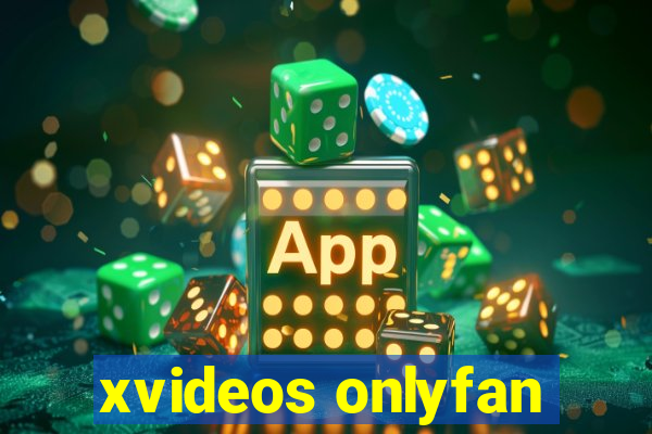 xvideos onlyfan